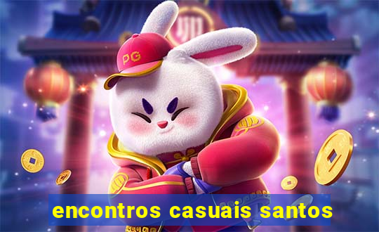 encontros casuais santos